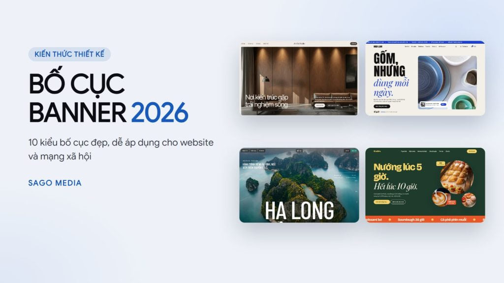 Bố cục banner 2026: 10 kiểu bố cục đẹp, dễ áp dụng cho website